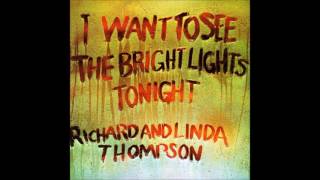 Richard & Linda Thompson - 6.We Sing Hallelujah
