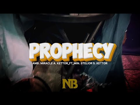 PROPHECY_MIRACLE A. KETTOR_FT_STELIOR S. KETTOR