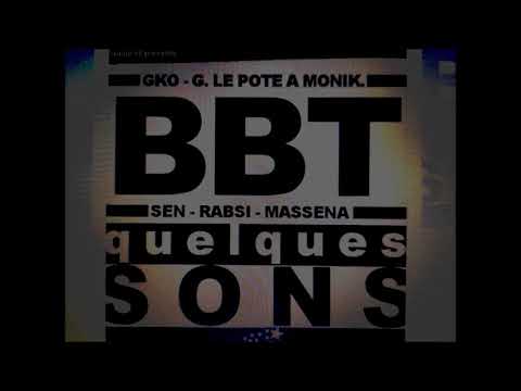 BBT -Toujours là