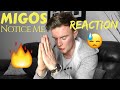 MIGOS NOTICE ME Ft Post Malone REACTION