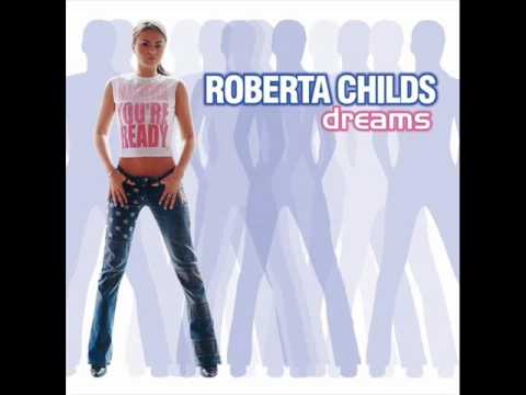 Roberta Childs - Dreams (Motion Radio Edit)
