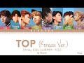 Stray Kids (스트레이 키즈) - TOP (Korean Ver.) (Color Coded/Han/Rom/Eng Lyrics)
