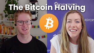 The Bitcoin Halving: What You Need to Know