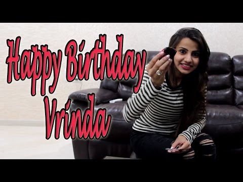 Happy Birthday Vrinda