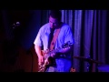 Albert Castiglia - Fat Cat - 9/20/14 Rams Head - Annapolis, MD