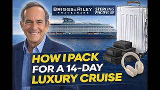 Best Luggage & Packing Strategy for a 14-Day Luxury Cruise (Land + Sea Travel Guide)