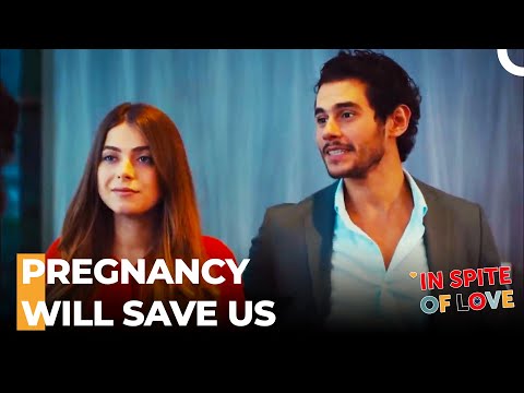 Deniz Uses The Pregnancy Lie At Every Chance He Gets - In Spite Of Love Episode 105