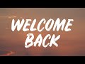Ali Gatie - Welcome Back (Lyrics) Feat. Alessia Cara