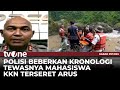 Belasan Mahasiswa Terseret Arus Sungai Saat KKN 5 Tewas Dan Satu Hilang TvOne