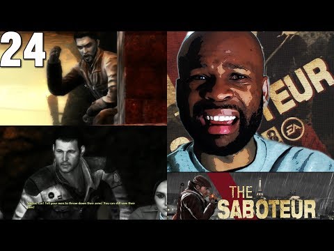 The Saboteur Gameplay Walkthrough Part 24 -  C'est ici l'empire de la mort