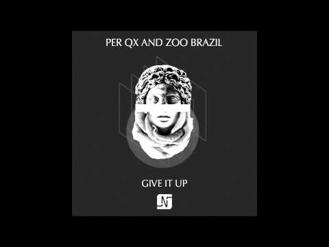 Per QX and Zoo Brazil - Give It Up (Kevin Saunderson and Dantiez Saunderson Tech Remix) - Noir Music