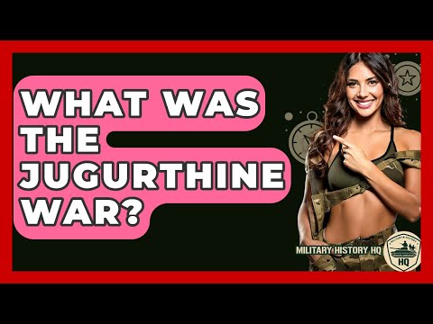 What Was The Jugurthine War? - Military History HQ