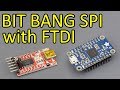 Bit Bang FT232 To Control SPI Devices