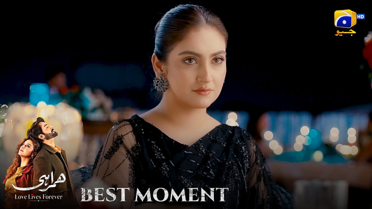 Humrahi Episode 25 | 𝐁𝐞𝐬𝐭 𝐌𝐨𝐦𝐞𝐧𝐭 𝟎𝟏 | Danish Taimoor - Hiba Bukhari - Shahzad Nawaz | Har Pal Geo