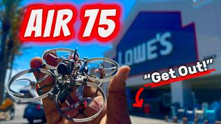 My Air 75 got me KICKED OUT of Lowes