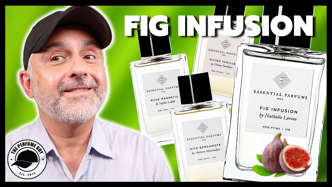 Essential Parfums FIG INFUSION Fragrance Review | All Essential Parfums Fragrances Ranked