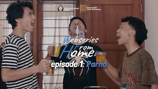 WEBSERIES FROM HOME | EPISODE 1 : PARNO