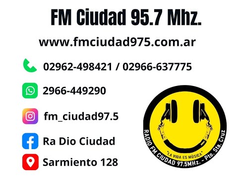 Radio Ciudad 97.5Mhz. Puerto Santa Cruz.