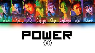 EXO (엑소) - Power (파워) Color Coded Han/Rom/Eng Lyrics