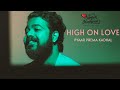 High On Love | Santosh Hariharan | Yuvan Shankar Raja