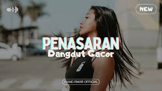 Download lagu Dangdut PENASARAN || IYAND RMXR _ New 2024⚘️🔥 mp3