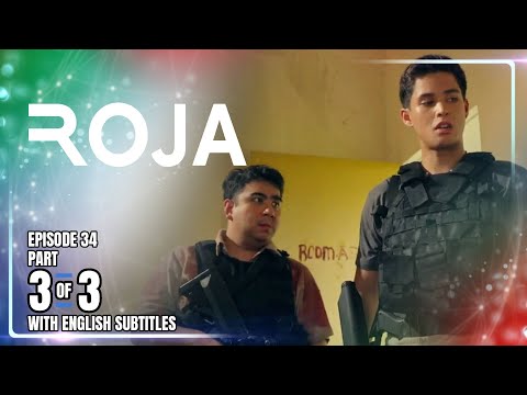 ROJA | Episode 34 (3/3) | January 8, 2026 (with English Subs)