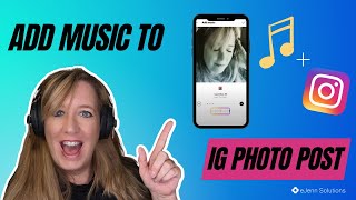 INSTAGRAM PHOTO PLUS MUSIC: The NEW Feature You Need to Know