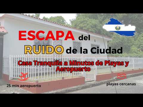 Propiedad en venta a 30 min del aeropuerto de El Salvador