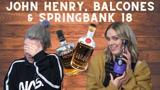 John Henry New York Single Malt, Balcones Texan Single Malt and Springbank 18 Single Malt Scotch