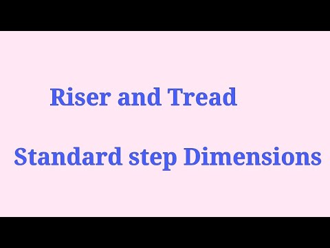 Standard Step Riser and Tread Dimensions