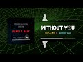 Power 2 Move - Without You (Jake Benson Remix)