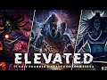 ELEVATED FT LORD SHIVA LORD SHIVA EDIT ELEVATED EDITS