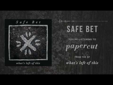 Papercut - Safe Bet