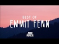 Emmit Fenn Mix | Best of Emmit Fenn Mix