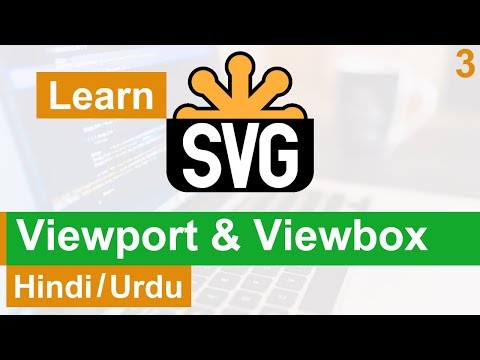 SVG ViewPort ViewBox Tutorial in Hindi Urdu