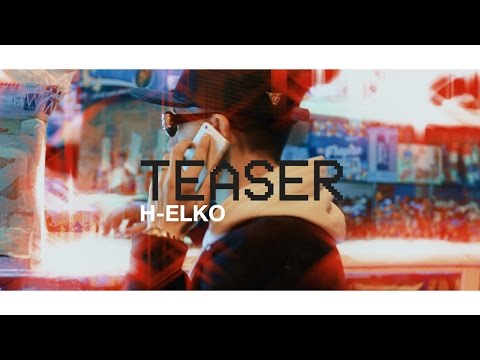 H-Elko - Teaser (Official Music Video) [Explicit]