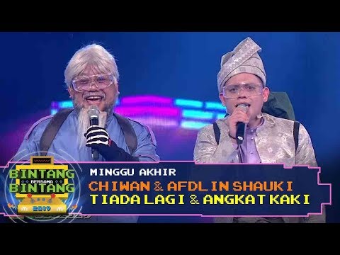 BBB 2019 (Minggu Akhir) : Chiwan & Afdlin Shauki - Tiada Lagi & Angkat Kaki