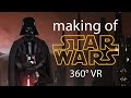 STAR WARS 360 VR MAKING OF Star Wars Hunting Of Fallen