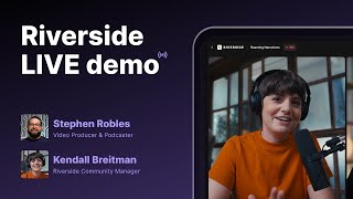 Riverside Live Demo - July 2025