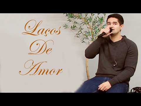 Laços de Amor - Mensagem Brasil