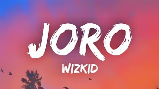 Download lagu WizKid Joro lloro lloro lloro... mp3