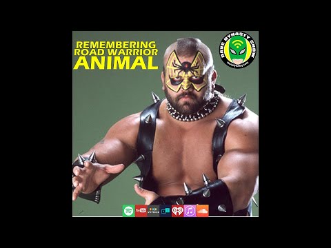 Dave Dynasty Show EP165 | Remembering Road Warrior Animal | Pro wrestling podcast