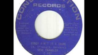 Gene Chandler Buddy Ain&#39;t It Shame