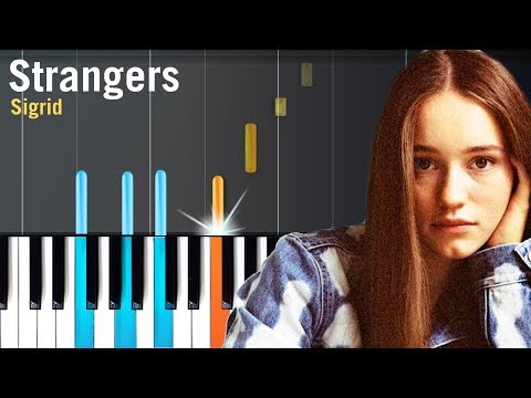 download lagu mp3 mp4 Strangers Sigrid Piano Chords, download lagu Strangers Sigrid Piano Chords gratis, unduh video klip Strangers Sigrid Piano Chords