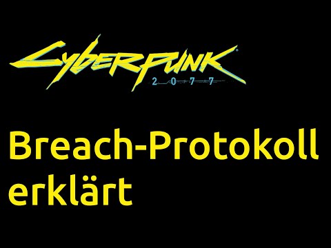 Cyberpunk 2077 - Breach-Protokoll erklärt (Tutorial / Guide / HowTo) (deutsch)