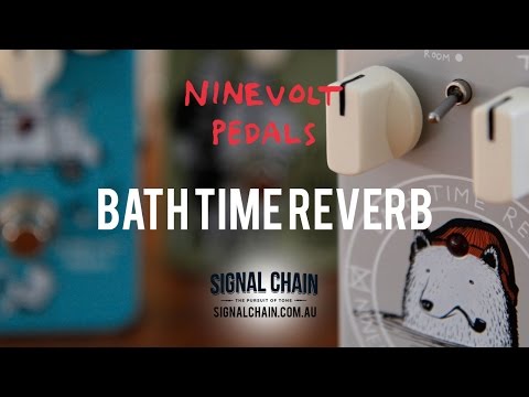 Ninevolt Pedals: BATH TIME REVERB