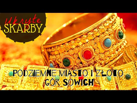 Ukryte skarby. Podziemne miasto i złoto gór Sowich. 📜 Nowy cykl dokumentalny.