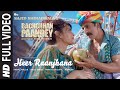 Heer Raanjhana Full Video Bachchhan Paandey Akshay Jacqueline Arijit Shreya Amaal M Farhad S