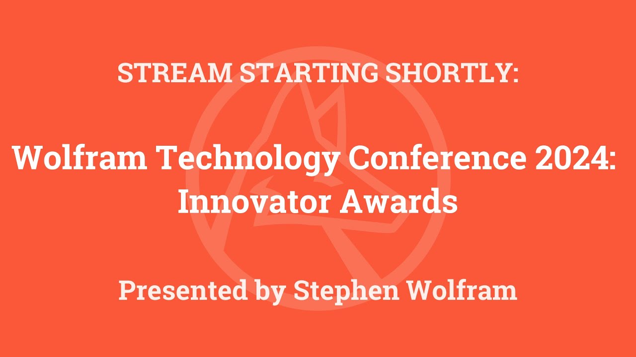 Wolfram Technology Conference 2024: Innovator Awards