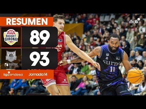 Bàsquet Girona - Surne Bilbao (89-93) RESUMEN | Liga Endesa 2025-26